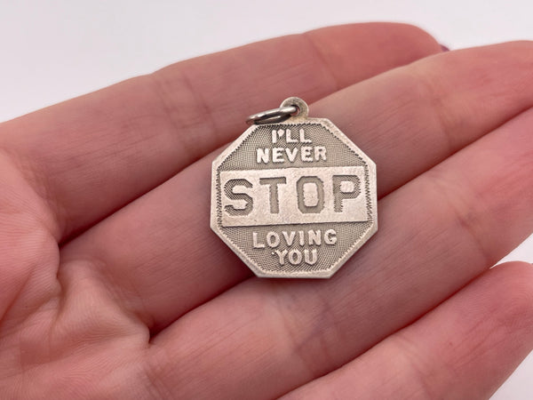 sterling silver 'I'll never stop loving you' stop sign pendant *engraved*