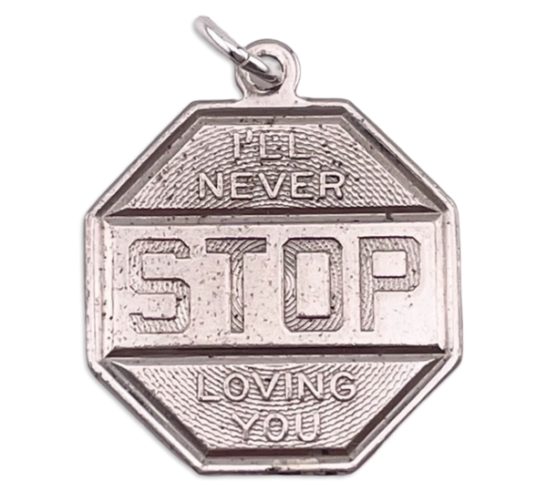 sterling silver rhodium plated "I'll Never Stop Loving You" stop sign pendant